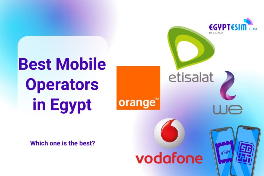 Best Mobile Operators in Egypt